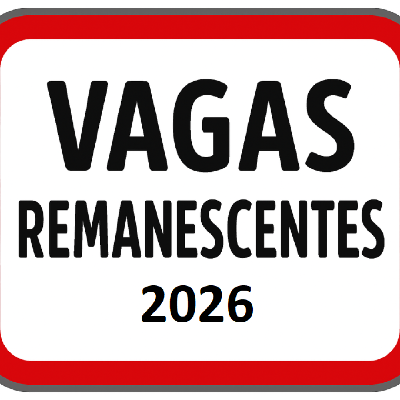 VAGAS REMANESCENTES 2ºSEMESTRE 2026